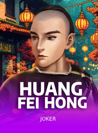 ภาพปกเกมสล็อต Huang Fei Hong ค่าย Joker